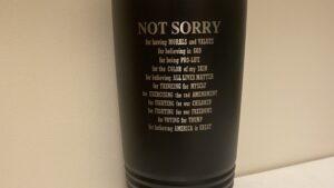 "Not Sorry" 20oz Stainless Steel Tumbler